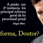 Sérgio Moro "vota" no Supremo por regra de prisão em 2ª instância