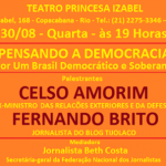 Com Celso Amorim, por um Brasil Soberano