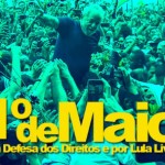 "Lula Livre" unifica o 1° de Maio. Por Vagner Freitas, da CUT
