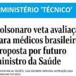 Mandetta e Bolsonaro: Diagnóstico de "orelhada", terapia do "chute"