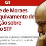 Moraes desautoriza Dodge e diz que inquérito vai seguir
