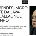 Mendes diz que condenação de Lula tem de ser anulada