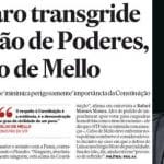 Mello sinaliza com trava e não com pacto a Bolsonaro