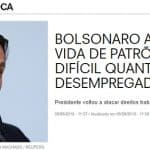 Bolsonaro tem a compulsão da canalhice