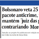 Bolsonaro contraria Moro para se proteger
