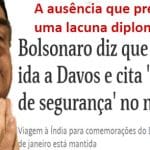 A ausência de Bolsonaro em Davos é uma vitória do Brasil
