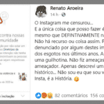 Instagram imita Bolsonaro e censura charge do Aroeira